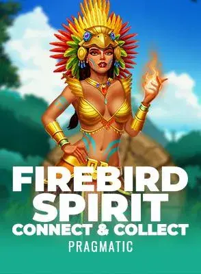 Firebird Spirit - Connect & Collect